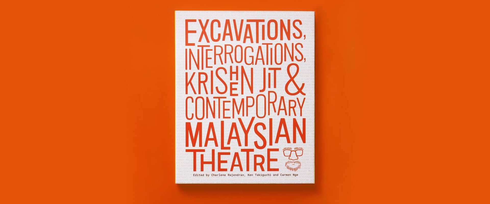 Excavations, Interrogations, Krishen Jit & Contemporary Malaysian Theatre