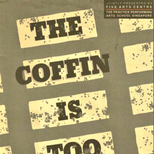 The Coffin Is Too Big For The Hole 